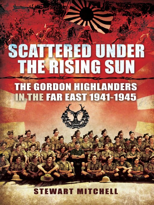 Title details for Scattered Under the Rising Sun by Stewart Mitchell - Available